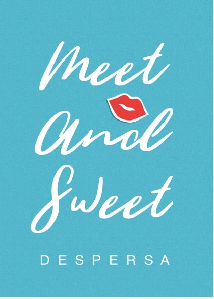 MEET AND SWEET